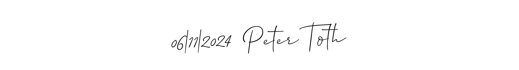 Use a signature maker to create a handwritten signature online. With this signature software, you can design (Allison_Script) your own signature for name 06|11|2024  Peter Toth. 06|11|2024  Peter Toth signature style 2 images and pictures png
