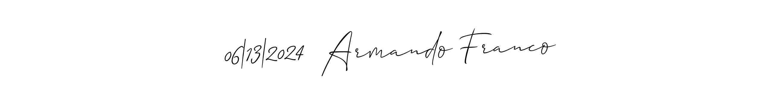 Create a beautiful signature design for name 06|13|2024  Armando Franco. With this signature (Allison_Script) fonts, you can make a handwritten signature for free. 06|13|2024  Armando Franco signature style 2 images and pictures png