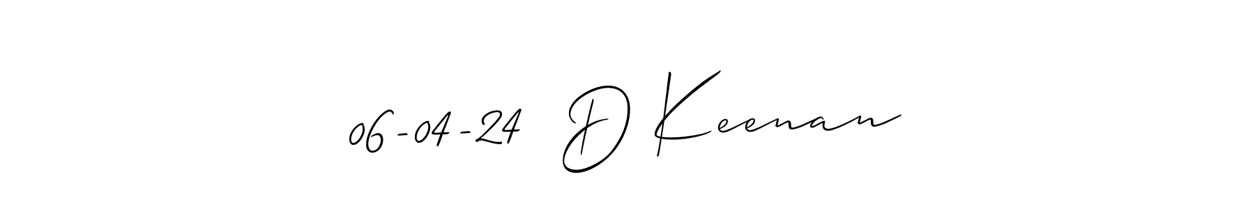 Check out images of Autograph of 06-04-24  D Keenan name. Actor 06-04-24  D Keenan Signature Style. Allison_Script is a professional sign style online. 06-04-24  D Keenan signature style 2 images and pictures png