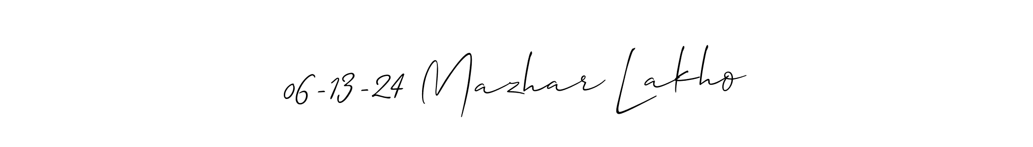 if you are searching for the best signature style for your name 06-13-24 Mazhar Lakho. so please give up your signature search. here we have designed multiple signature styles  using Allison_Script. 06-13-24 Mazhar Lakho signature style 2 images and pictures png