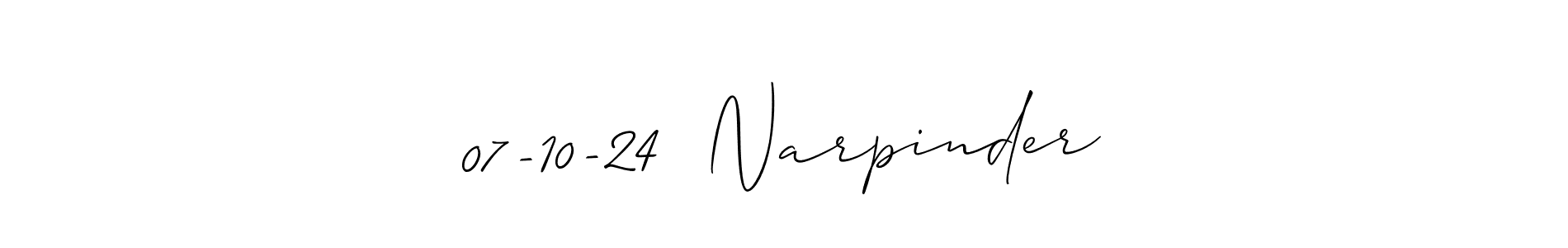 Design your own signature with our free online signature maker. With this signature software, you can create a handwritten (Allison_Script) signature for name 07-10-24  Narpinder. 07-10-24  Narpinder signature style 2 images and pictures png