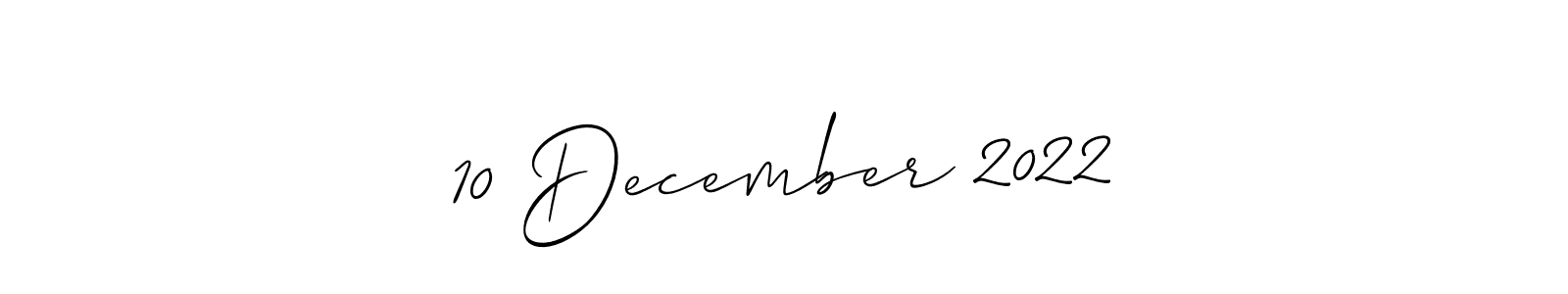 Best and Professional Signature Style for 10 December 2022. Allison_Script Best Signature Style Collection. 10 December 2022 signature style 2 images and pictures png