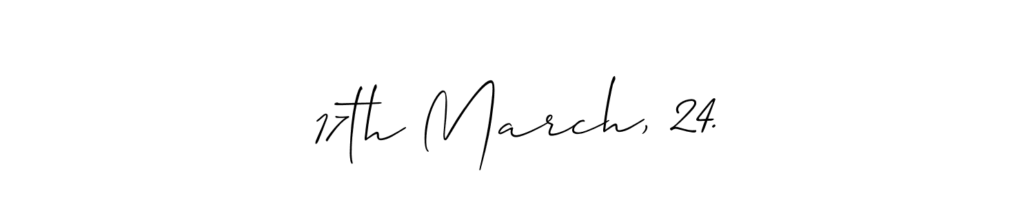 Create a beautiful signature design for name 17th March, 24.. With this signature (Allison_Script) fonts, you can make a handwritten signature for free. 17th March, 24. signature style 2 images and pictures png