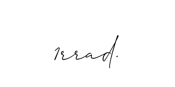 The best way (Allison_Script) to make a short signature is to pick only two or three words in your name. The name 1rrad. include a total of six letters. For converting this name. 1rrad. signature style 2 images and pictures png