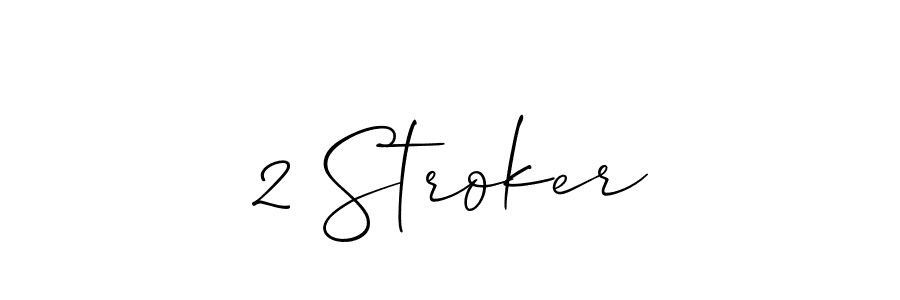 The best way (Allison_Script) to make a short signature is to pick only two or three words in your name. The name 2 Stroker include a total of six letters. For converting this name. 2 Stroker signature style 2 images and pictures png
