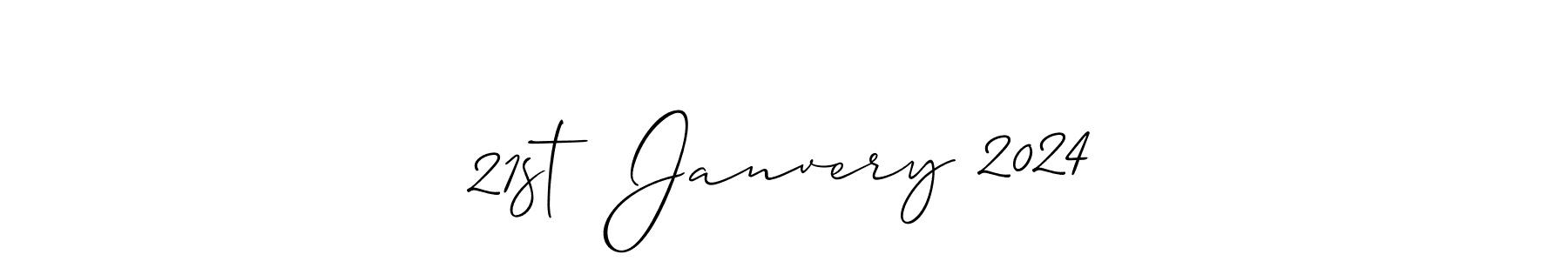 The best way (Allison_Script) to make a short signature is to pick only two or three words in your name. The name 21st  Janvery 2024 include a total of six letters. For converting this name. 21st  Janvery 2024 signature style 2 images and pictures png