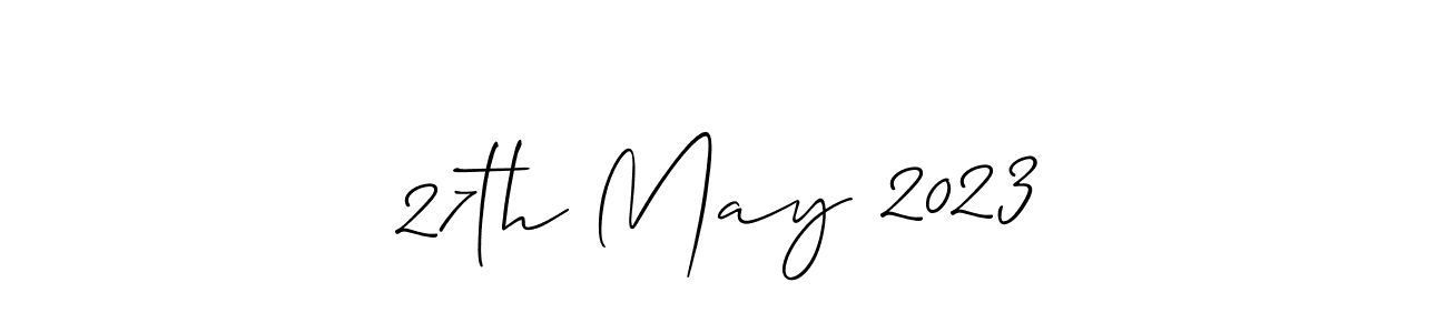 Also You can easily find your signature by using the search form. We will create 27th May 2023 name handwritten signature images for you free of cost using Allison_Script sign style. 27th May 2023 signature style 2 images and pictures png