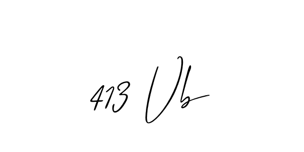 You can use this online signature creator to create a handwritten signature for the name 413 Vb. This is the best online autograph maker. 413 Vb signature style 2 images and pictures png