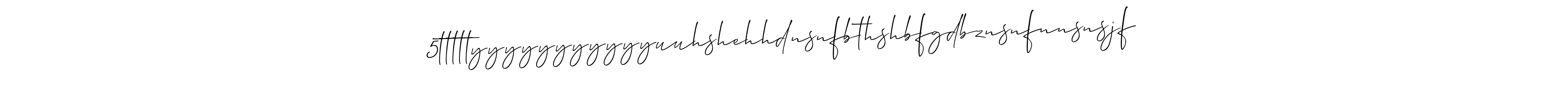 Create a beautiful signature design for name 5tttttyyyyyyyyyyyuuhshehhdnsnfbthshbfgdbznsnfnnsnsjf. With this signature (Allison_Script) fonts, you can make a handwritten signature for free. 5tttttyyyyyyyyyyyuuhshehhdnsnfbthshbfgdbznsnfnnsnsjf signature style 2 images and pictures png