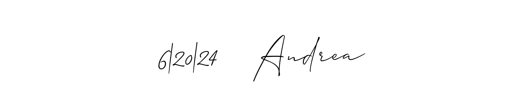 You should practise on your own different ways (Allison_Script) to write your name (6|20|24    Andrea) in signature. don't let someone else do it for you. 6|20|24    Andrea signature style 2 images and pictures png