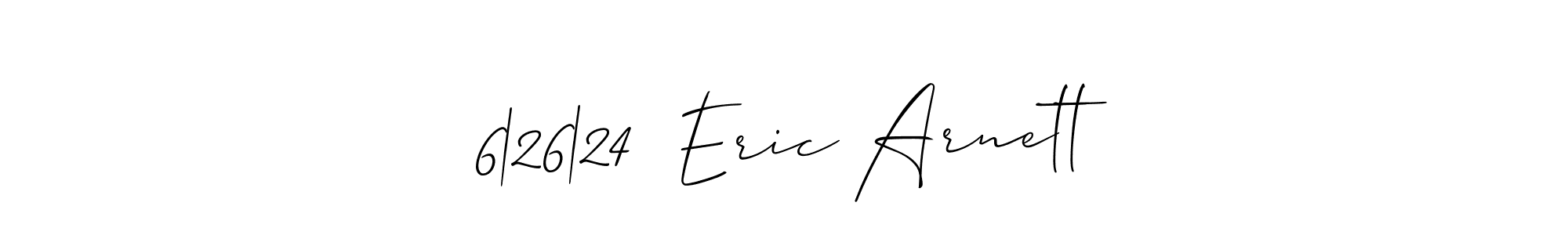 Best and Professional Signature Style for 6|26|24  Eric Arnett. Allison_Script Best Signature Style Collection. 6|26|24  Eric Arnett signature style 2 images and pictures png