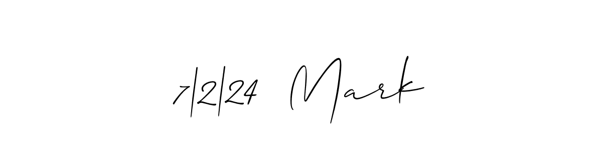 How to make 7|2|24  Mark signature? Allison_Script is a professional autograph style. Create handwritten signature for 7|2|24  Mark name. 7|2|24  Mark signature style 2 images and pictures png