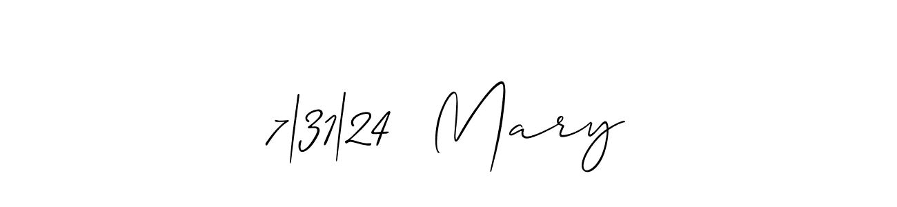 Design your own signature with our free online signature maker. With this signature software, you can create a handwritten (Allison_Script) signature for name 7|31|24  Mary. 7|31|24  Mary signature style 2 images and pictures png