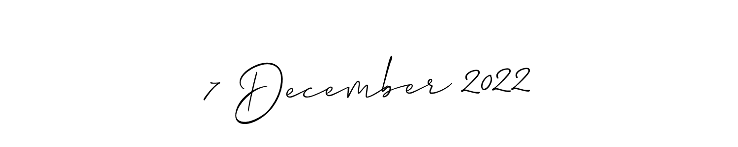 This is the best signature style for the 7 December 2022 name. Also you like these signature font (Allison_Script). Mix name signature. 7 December 2022 signature style 2 images and pictures png