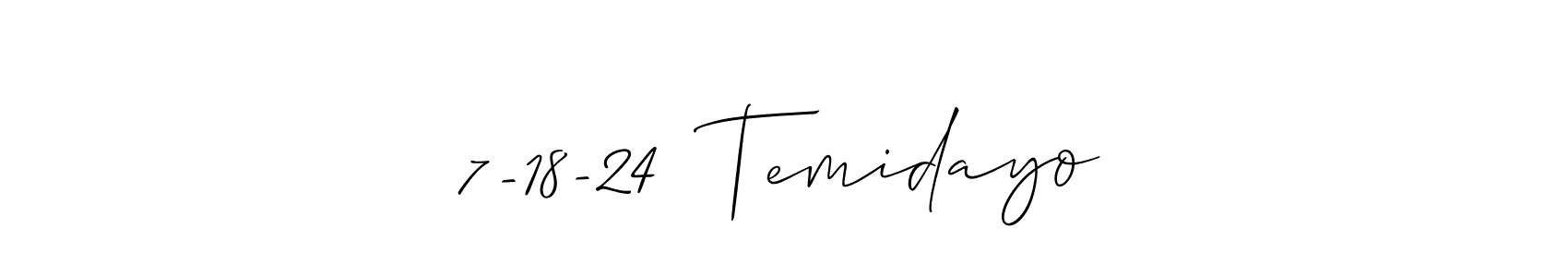 Once you've used our free online signature maker to create your best signature Allison_Script style, it's time to enjoy all of the benefits that 7-18-24  Temidayo name signing documents. 7-18-24  Temidayo signature style 2 images and pictures png