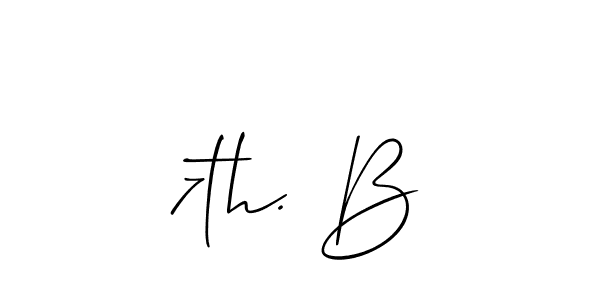 How to make 7th. B signature? Allison_Script is a professional autograph style. Create handwritten signature for 7th. B name. 7th. B signature style 2 images and pictures png