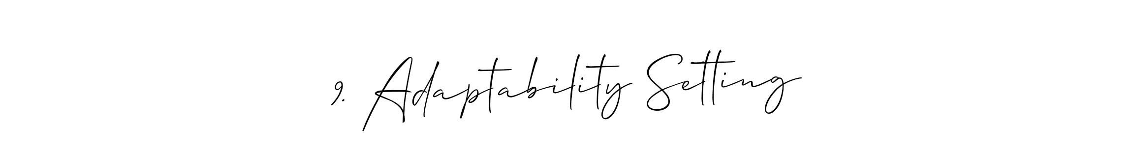 See photos of 9. Adaptability Setting official signature by Spectra . Check more albums & portfolios. Read reviews & check more about Allison_Script font. 9. Adaptability Setting signature style 2 images and pictures png