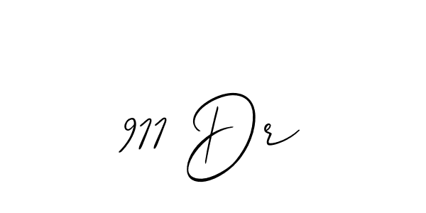 Make a beautiful signature design for name 911 Dr. Use this online signature maker to create a handwritten signature for free. 911 Dr signature style 2 images and pictures png