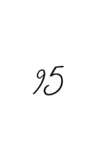 Make a beautiful signature design for name 95. Use this online signature maker to create a handwritten signature for free. 95 signature style 2 images and pictures png