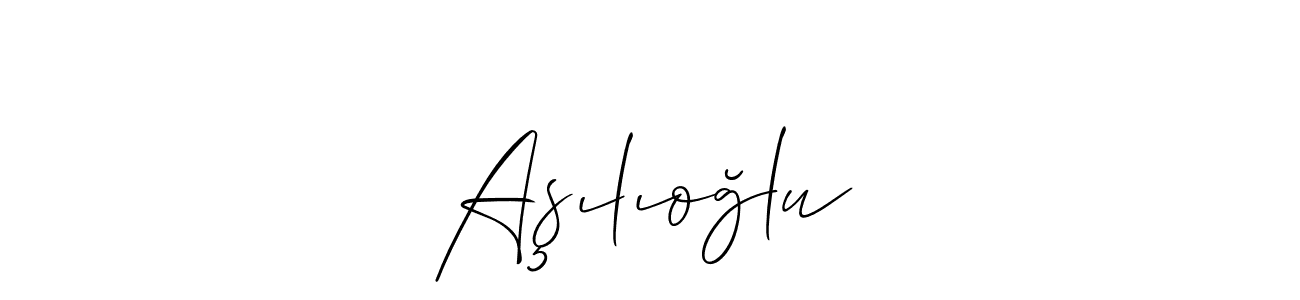 You should practise on your own different ways (Allison_Script) to write your name (Aşılıoğlu) in signature. don't let someone else do it for you. Aşılıoğlu signature style 2 images and pictures png