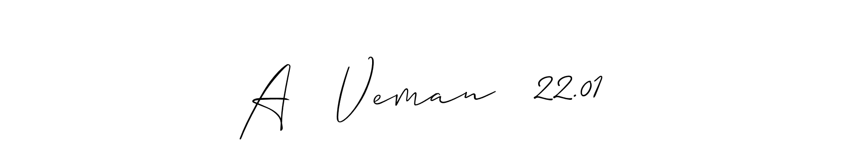 How to make A   Veman   22.01 signature? Allison_Script is a professional autograph style. Create handwritten signature for A   Veman   22.01 name. A   Veman   22.01 signature style 2 images and pictures png