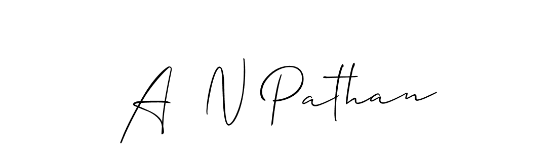 Make a beautiful signature design for name A  N Pathan. With this signature (Allison_Script) style, you can create a handwritten signature for free. A  N Pathan signature style 2 images and pictures png