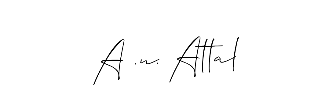 You should practise on your own different ways (Allison_Script) to write your name (A .n. Attal) in signature. don't let someone else do it for you. A .n. Attal signature style 2 images and pictures png