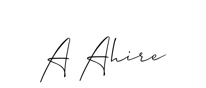 How to make A Ahire name signature. Use Allison_Script style for creating short signs online. This is the latest handwritten sign. A Ahire signature style 2 images and pictures png