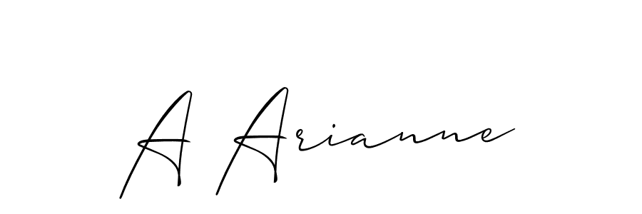 Design your own signature with our free online signature maker. With this signature software, you can create a handwritten (Allison_Script) signature for name A Arianne. A Arianne signature style 2 images and pictures png