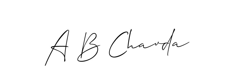 It looks lik you need a new signature style for name A B Chavda. Design unique handwritten (Allison_Script) signature with our free signature maker in just a few clicks. A B Chavda signature style 2 images and pictures png