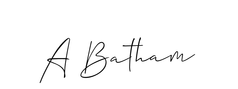 Also we have A Batham name is the best signature style. Create professional handwritten signature collection using Allison_Script autograph style. A Batham signature style 2 images and pictures png