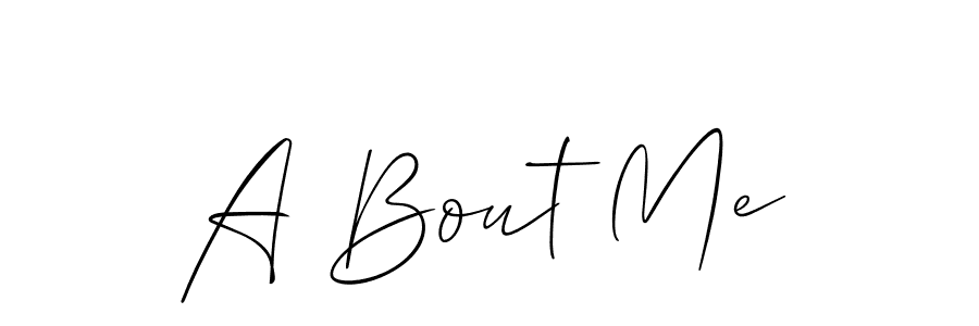 How to Draw A Bout Me signature style? Allison_Script is a latest design signature styles for name A Bout Me. A Bout Me signature style 2 images and pictures png