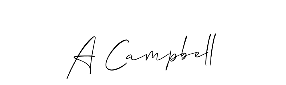 You should practise on your own different ways (Allison_Script) to write your name (A Campbell) in signature. don't let someone else do it for you. A Campbell signature style 2 images and pictures png