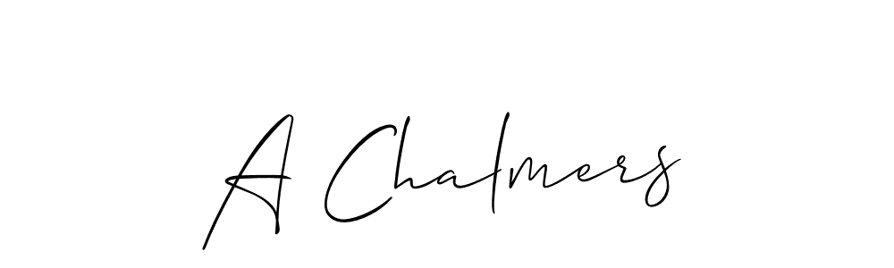 Here are the top 10 professional signature styles for the name A Chalmers. These are the best autograph styles you can use for your name. A Chalmers signature style 2 images and pictures png