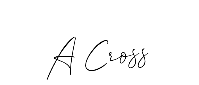 Also we have A Cross name is the best signature style. Create professional handwritten signature collection using Allison_Script autograph style. A Cross signature style 2 images and pictures png