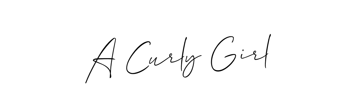 Make a short A Curly Girl signature style. Manage your documents anywhere anytime using Allison_Script. Create and add eSignatures, submit forms, share and send files easily. A Curly Girl signature style 2 images and pictures png