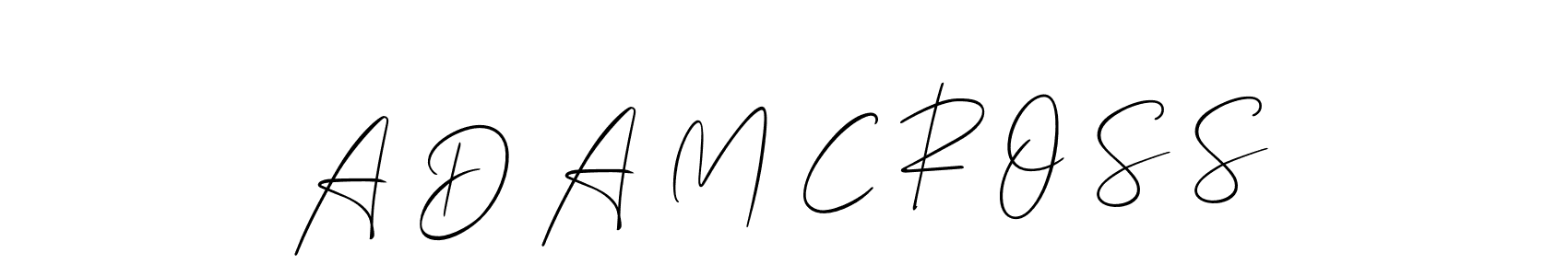 Allison_Script is a professional signature style that is perfect for those who want to add a touch of class to their signature. It is also a great choice for those who want to make their signature more unique. Get A D A M C R O S S name to fancy signature for free. A D A M C R O S S signature style 2 images and pictures png