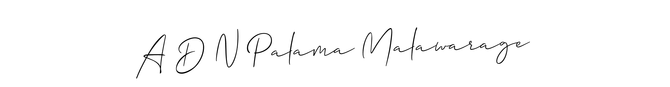 Make a beautiful signature design for name A D N Palama Malawarage. Use this online signature maker to create a handwritten signature for free. A D N Palama Malawarage signature style 2 images and pictures png