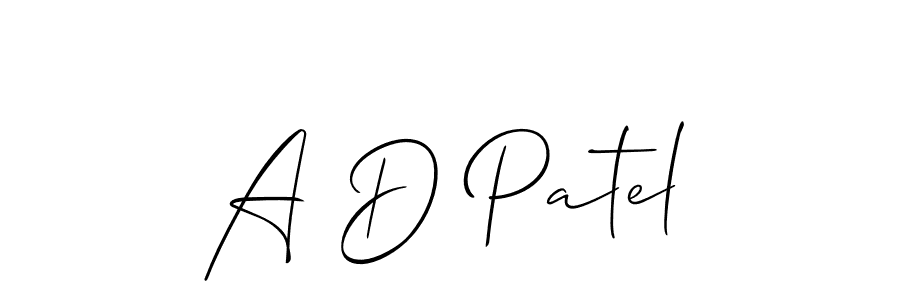 A D Patel stylish signature style. Best Handwritten Sign (Allison_Script) for my name. Handwritten Signature Collection Ideas for my name A D Patel. A D Patel signature style 2 images and pictures png