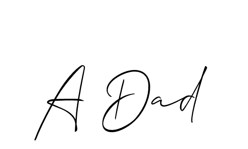 Here are the top 10 professional signature styles for the name A Dad. These are the best autograph styles you can use for your name. A Dad signature style 2 images and pictures png