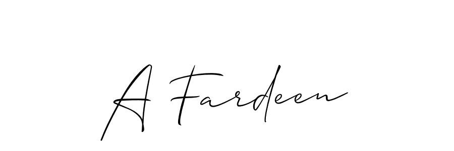 Design your own signature with our free online signature maker. With this signature software, you can create a handwritten (Allison_Script) signature for name A Fardeen. A Fardeen signature style 2 images and pictures png