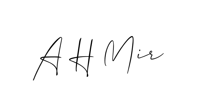 A H Mir stylish signature style. Best Handwritten Sign (Allison_Script) for my name. Handwritten Signature Collection Ideas for my name A H Mir. A H Mir signature style 2 images and pictures png