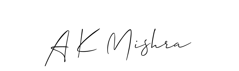 Make a beautiful signature design for name A K Mishra. With this signature (Allison_Script) style, you can create a handwritten signature for free. A K Mishra signature style 2 images and pictures png