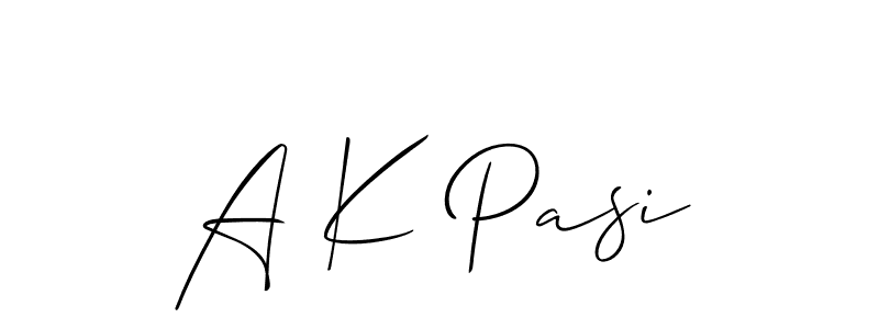 It looks lik you need a new signature style for name A K Pasi. Design unique handwritten (Allison_Script) signature with our free signature maker in just a few clicks. A K Pasi signature style 2 images and pictures png