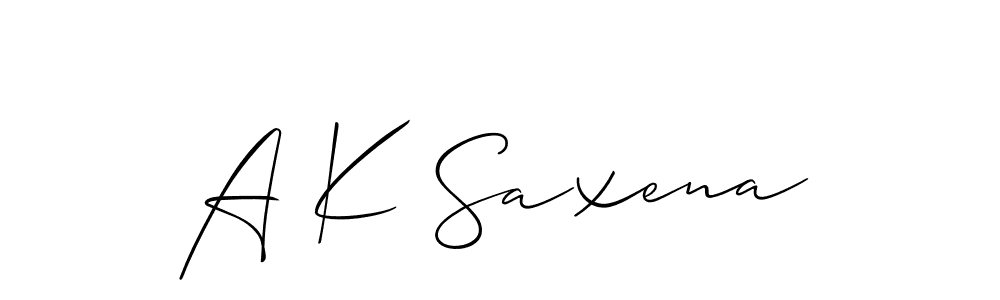 Also You can easily find your signature by using the search form. We will create A K Saxena name handwritten signature images for you free of cost using Allison_Script sign style. A K Saxena signature style 2 images and pictures png