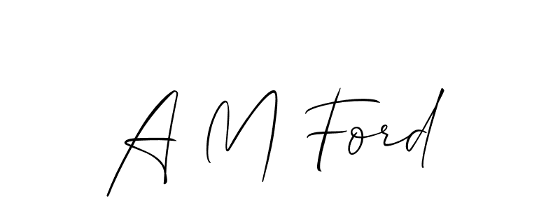 A M Ford stylish signature style. Best Handwritten Sign (Allison_Script) for my name. Handwritten Signature Collection Ideas for my name A M Ford. A M Ford signature style 2 images and pictures png