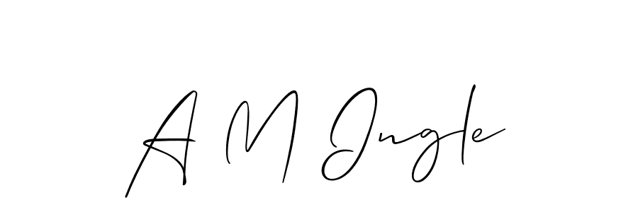 Make a beautiful signature design for name A M Ingle. With this signature (Allison_Script) style, you can create a handwritten signature for free. A M Ingle signature style 2 images and pictures png