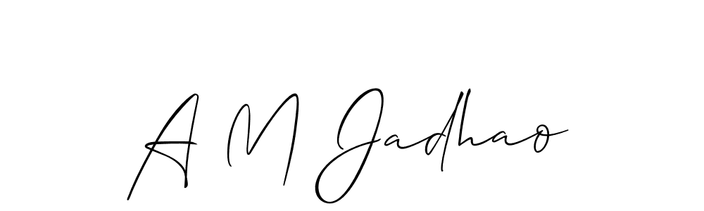 You should practise on your own different ways (Allison_Script) to write your name (A M Jadhao) in signature. don't let someone else do it for you. A M Jadhao signature style 2 images and pictures png