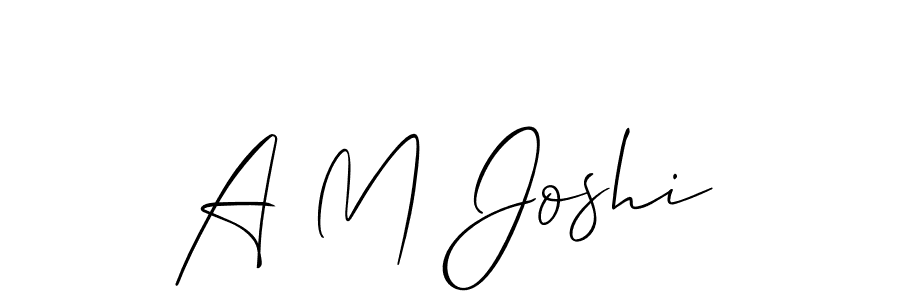 Make a beautiful signature design for name A M Joshi. With this signature (Allison_Script) style, you can create a handwritten signature for free. A M Joshi signature style 2 images and pictures png