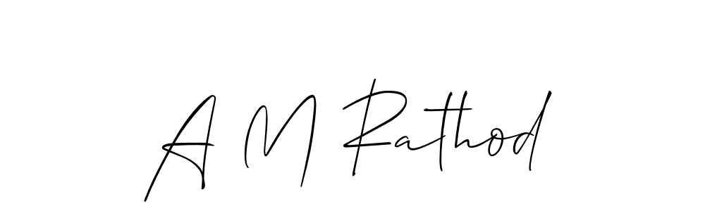 Design your own signature with our free online signature maker. With this signature software, you can create a handwritten (Allison_Script) signature for name A M Rathod. A M Rathod signature style 2 images and pictures png